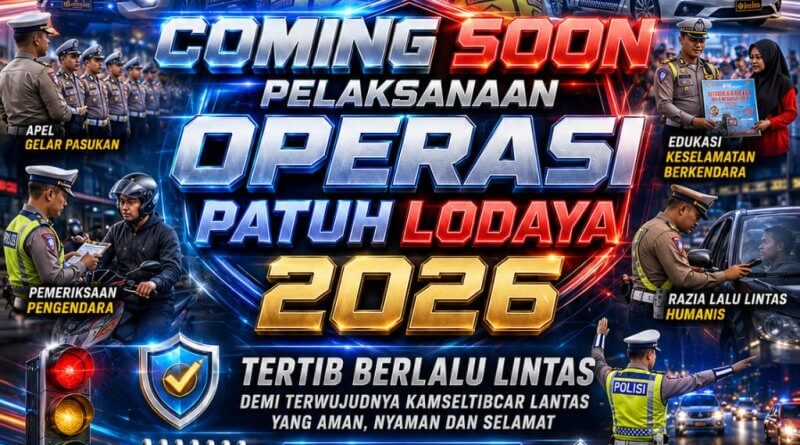 Siap-siap, Operasi Patuh Lodaya 2026 Akan Sasar 11 Pelanggaran Prioritas