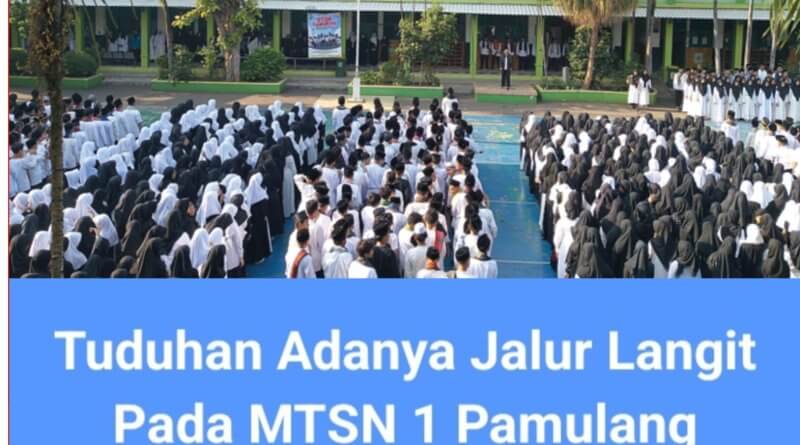 Tuduhan Adanya Jalur Langit di MTSN 1 Pamulang Hanya Tuduhan Liar Tidak Berdasar